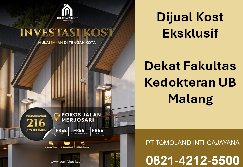 Dijual Kost Eksklusif Dekat Fakultas Kedokteran UB Malang: Investasi Properti Paling Menguntungkan