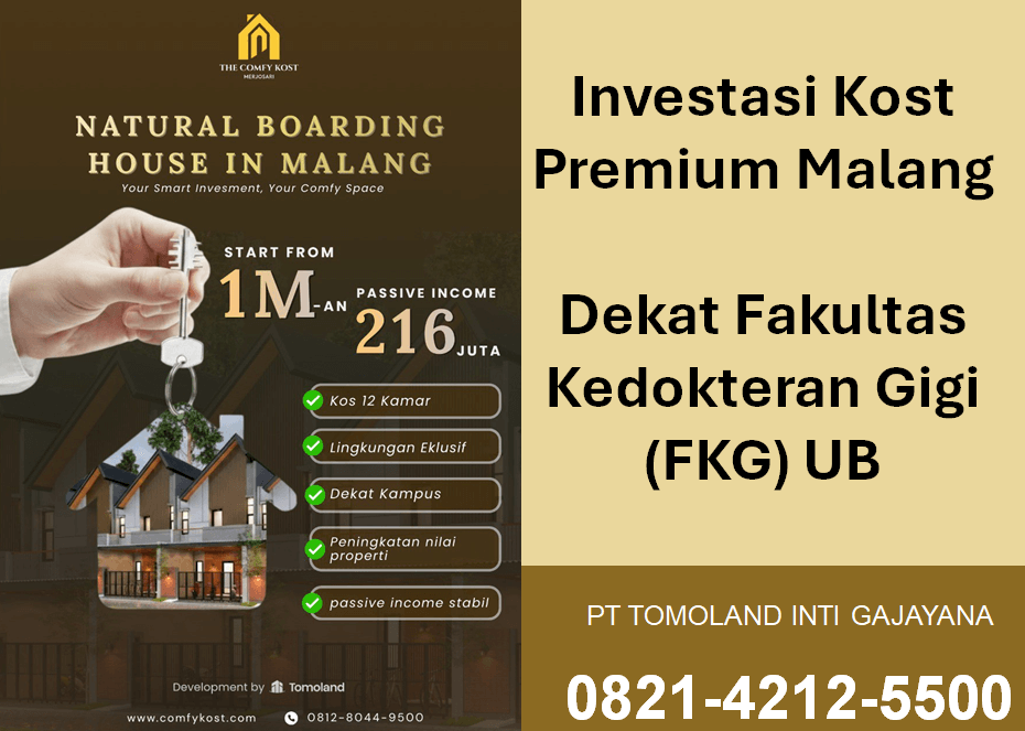 Investasi Kost Premium Malang Dekat Fakultas Kedokteran Gigi FKG UB: Peluang Passive Income Terbaik 2026