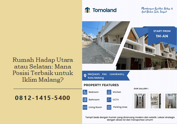 Rumah Hadap Utara atau Selatan: Mana Posisi Terbaik untuk Iklim Malang?