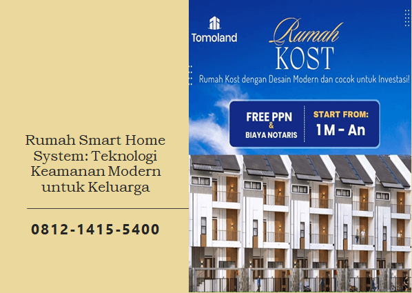 Rumah Smart Home System: Teknologi Keamanan Modern untuk Keluarga