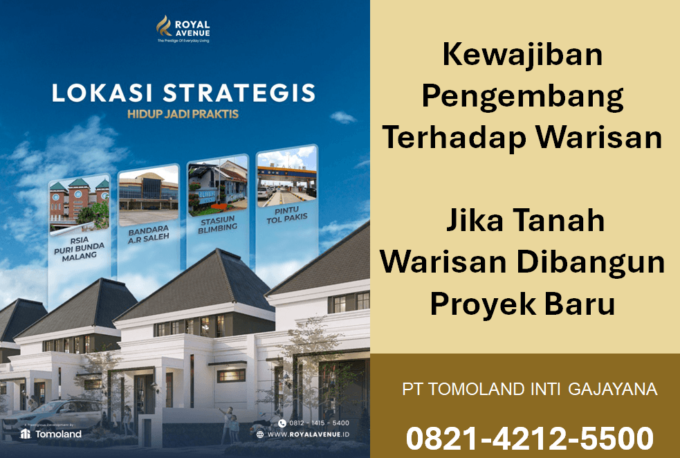 Kewajiban Pengembang Terhadap Warisan: Jika Tanah Warisan Dibangun Proyek Baru