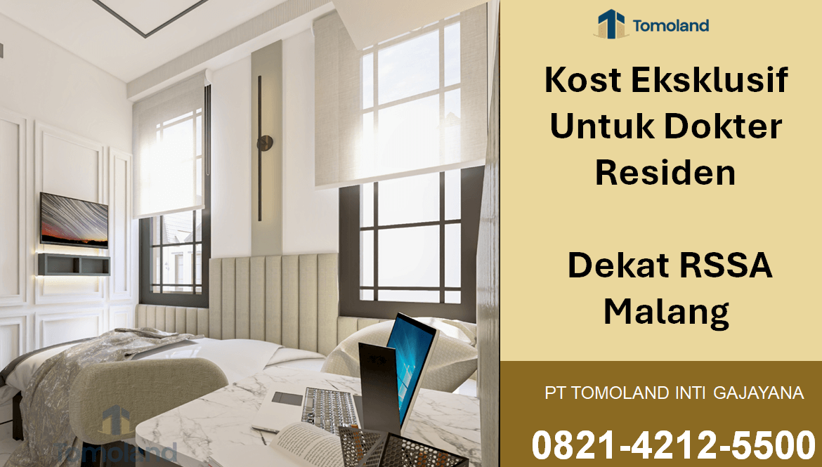 Kost Eksklusif Untuk Dokter Residen Dekat RSSA Malang: Pilihan Investasi Kenyamanan Terbaik