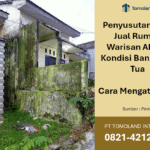Penyusutan Nilai Jual Rumah Warisan Akibat Kondisi Bangunan Tua: Cara Mengatasinya