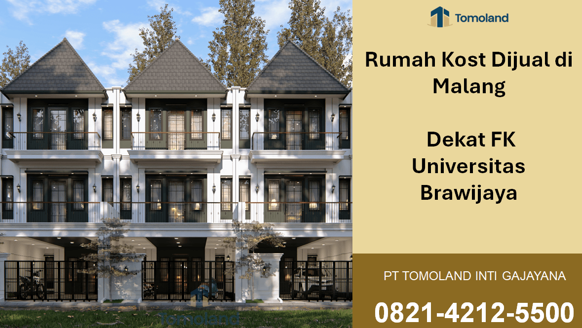 Rumah Kost Dijual di Malang Dekat FK Universitas Brawijaya: Investasi Properti Paling Menguntungkan