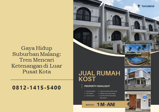 Gaya Hidup Suburban Malang dan Perubahan Preferensi Hunian