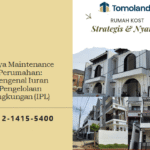 Biaya Maintenance Perumahan: Mengenal Iuran Pengelolaan Lingkungan (IPL)