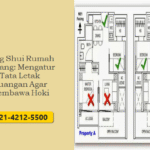 Feng Shui Rumah Malang: Mengatur Tata Letak Ruangan Agar Membawa Hoki