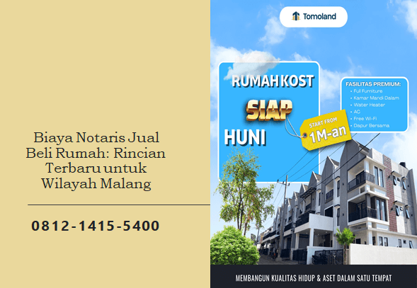 Biaya Notaris Jual Beli Rumah: Rincian Terbaru untuk Wilayah Malang