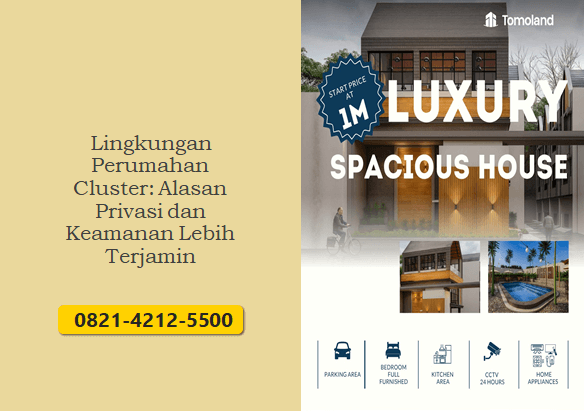 Lingkungan Perumahan Cluster: Alasan Privasi dan Keamanan Lebih Terjamin