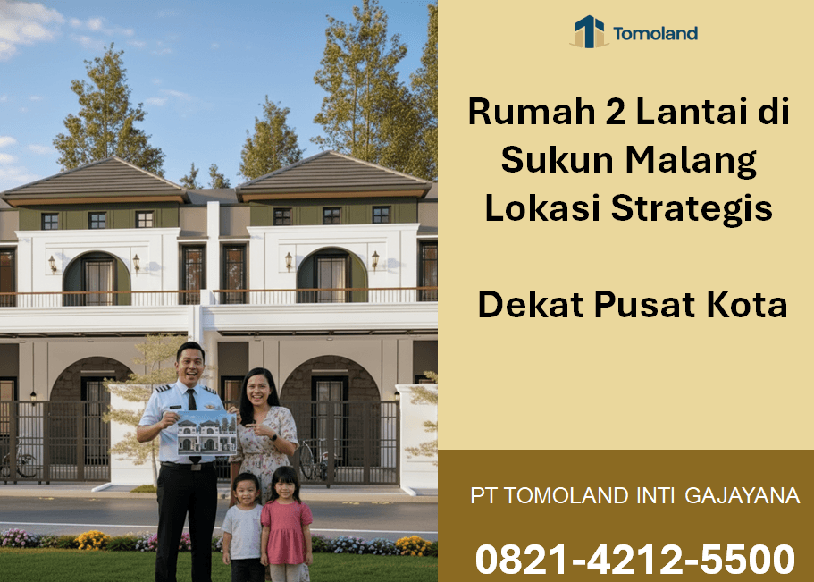 Rumah 2 Lantai di Lokasi Strategis Sukun Malang, Akses Mudah ke Pusat Kota | Grand Avenue Tomoland