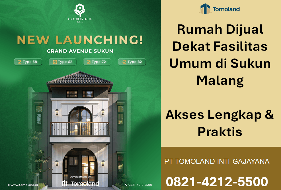 Rumah Dijual Dekat Fasilitas Umum di Sukun Malang dengan Akses Lengkap | Grand Avenue Tomoland
