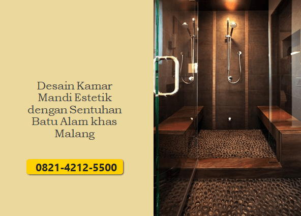 Desain Kamar Mandi Estetik dengan Sentuhan Batu Alam khas Malang