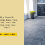Tips Memilih Keramik Teras yang Tahan Cuaca dan Tidak Licin Saat Hujan