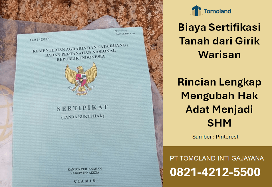 Biaya Sertifikasi Tanah dari Girik Warisan: Rincian Lengkap Mengubah Hak Adat Menjadi SHM