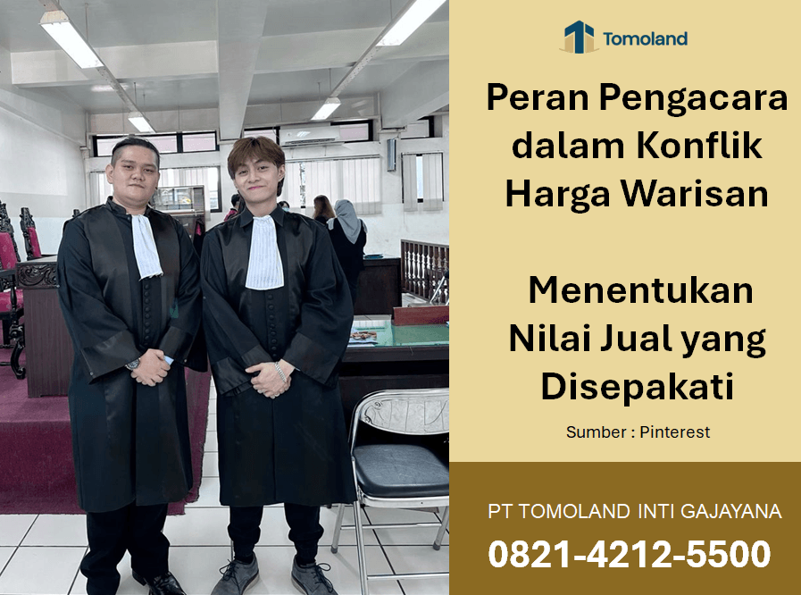 Peran Pengacara dalam Konflik Harga Warisan: Menentukan Nilai Jual yang Disepakati