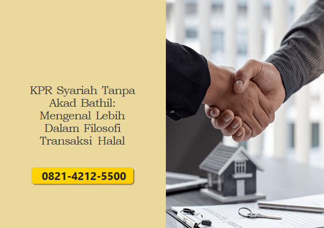 KPR Syariah Tanpa Akad Bathil: Mengenal Lebih Dalam Filosofi Transaksi Halal
