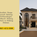 Analisis Harga Rumah Malang: Perbandingan Wilayah Malang Utara vs Malang Selatan