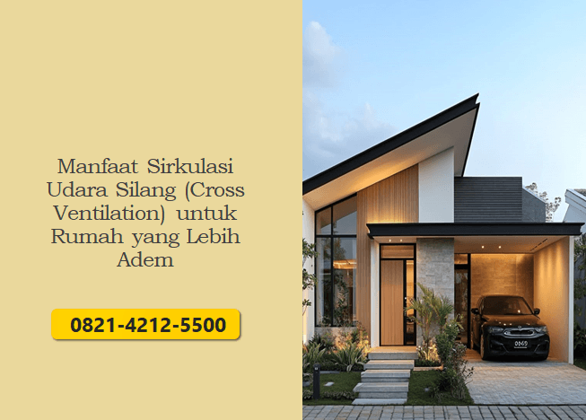 Manfaat Sirkulasi Udara Silang (Cross Ventilation) untuk Rumah yang Lebih Adem