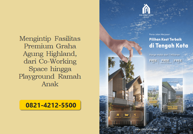 Mengintip Fasilitas Premium Graha Agung Highland, dari Co-Working Space hingga Playground Ramah Anak