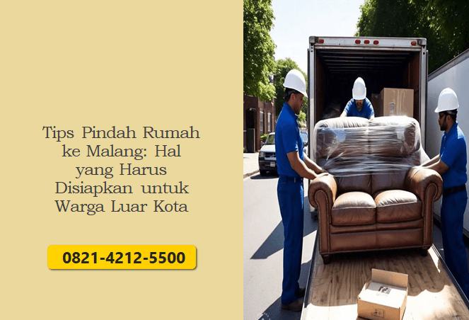 Tips Pindah Rumah ke Malang: Hal yang Harus Disiapkan untuk Warga Luar Kota