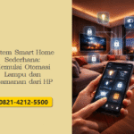 Sistem Smart Home Sederhana: Memulai Otomasi Lampu dan Keamanan dari HP