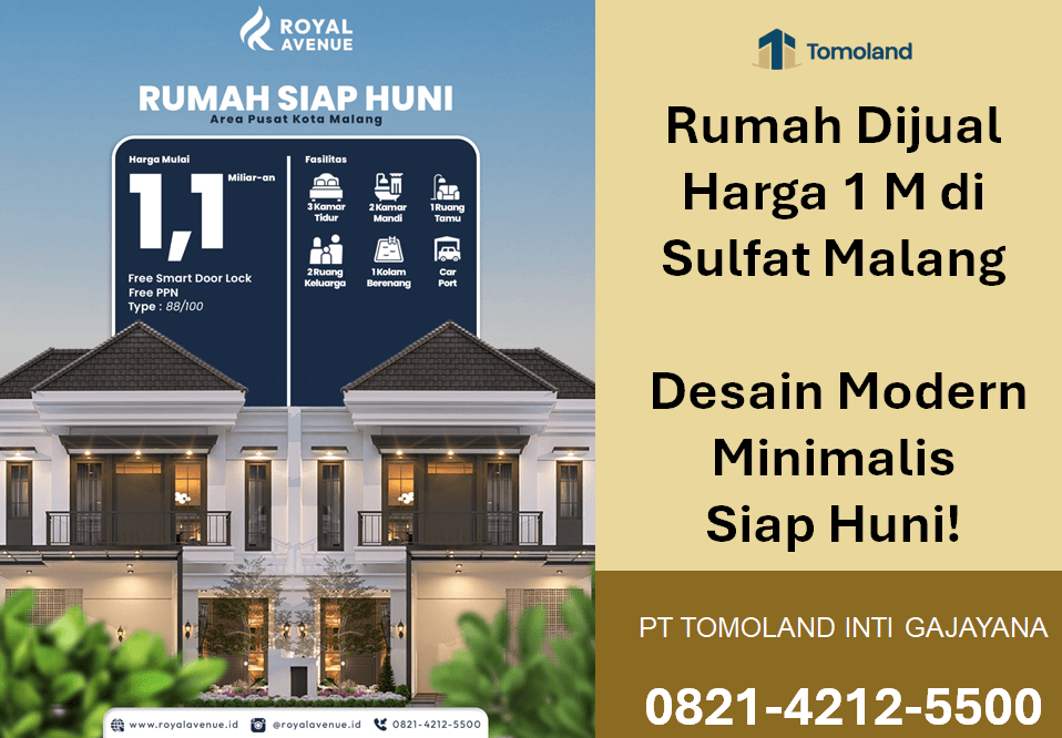 Rumah Dijual Harga 1 M di Sulfat Malang: Hunian Strategis Dekat Pusat Kota | Royal Avenue by Tomoland