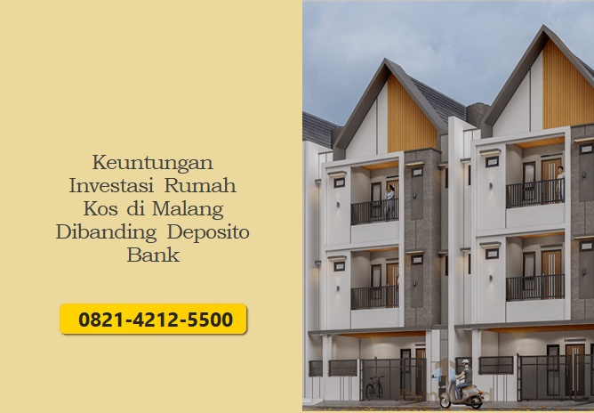 Keuntungan Investasi Rumah Kos di Malang Dibanding Deposito Bank