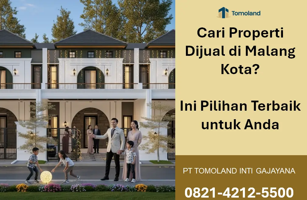 Properti Dijual di Malang Kota, Pilihan Rumah Modern di Lokasi Favorit