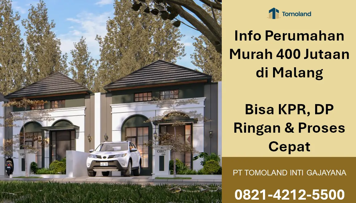 Perumahan Murah Cicilan KPR Malang, DP Ringan dan Proses Mudah | PT Tomoland