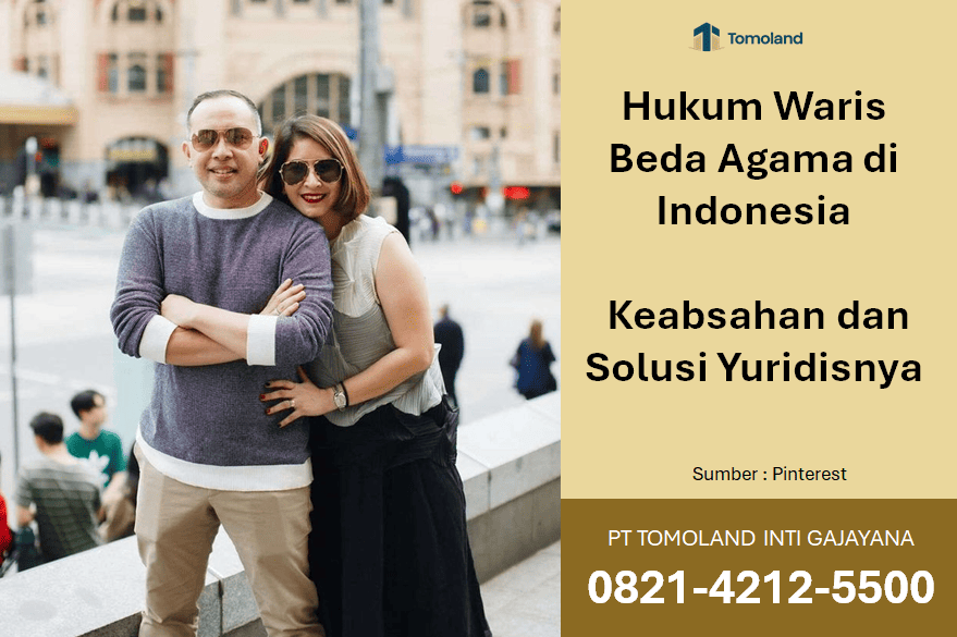 Hukum Waris Beda Agama di Indonesia: Keabsahan dan Solusi Yuridisnya