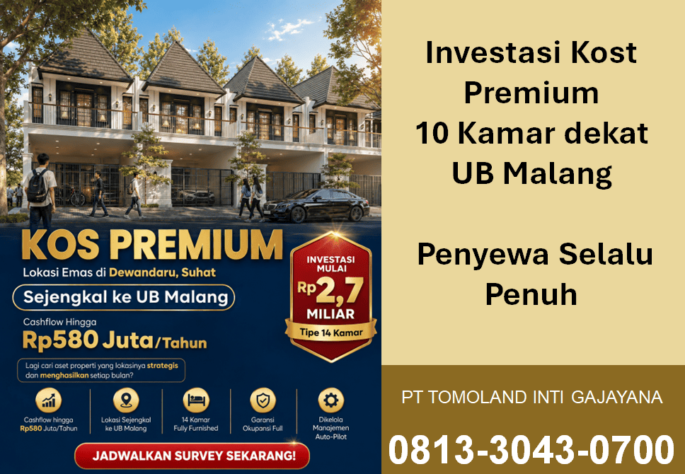 Investasi Kost Premium 10 Kamar Dekat UB, Hunian Eksklusif dengan Potensi Income Tinggi