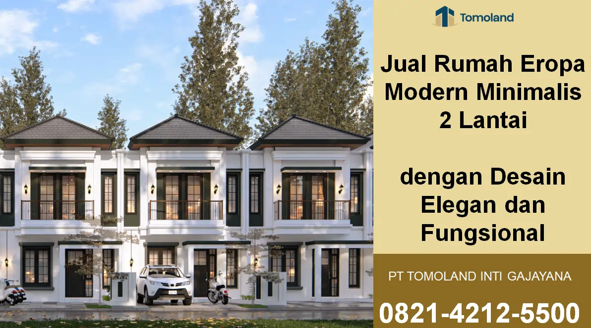 Jual Rumah Eropa Modern Minimalis 2 Lantai, Desain Mewah Harga Terjangkau